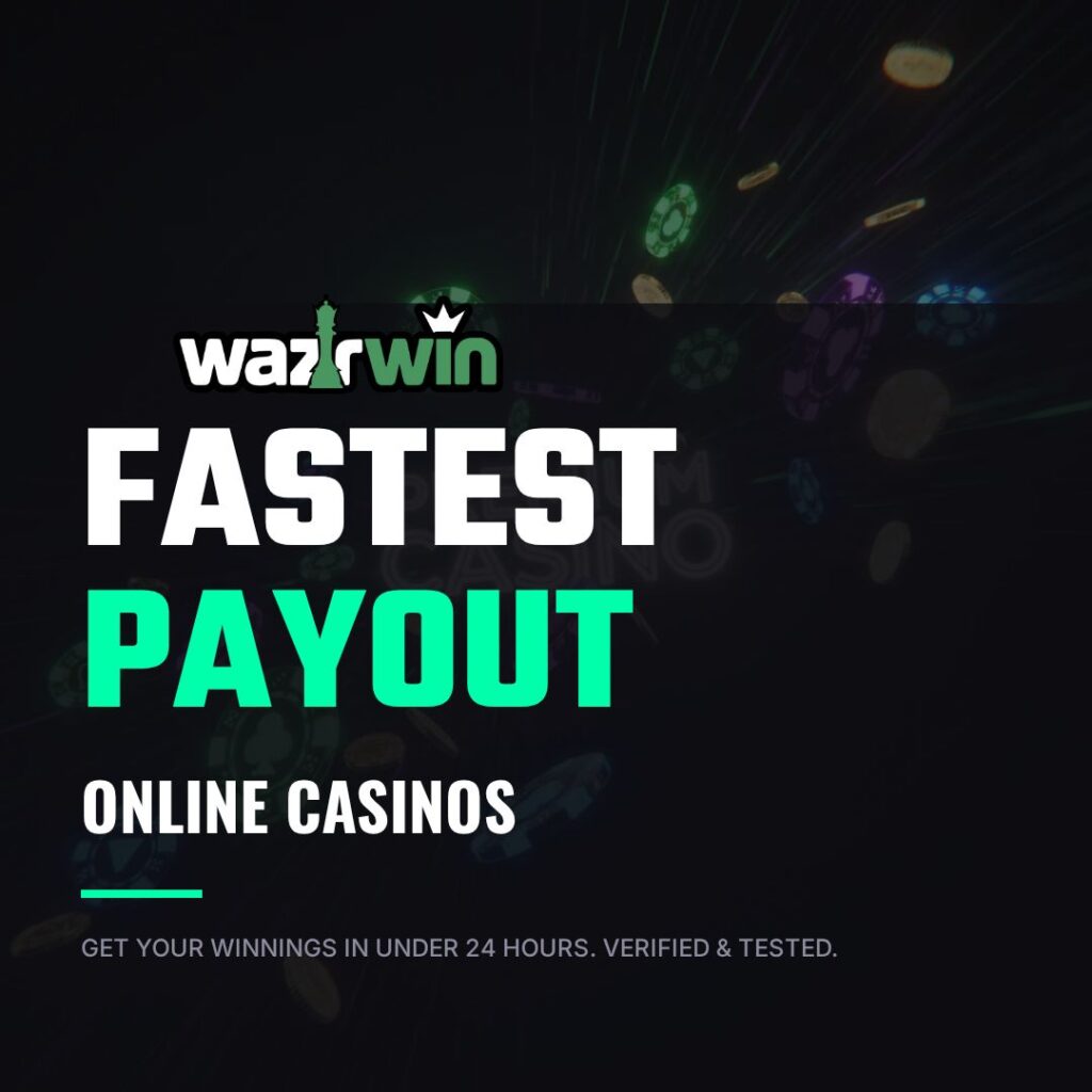 Fastest Payout Online Casinos 