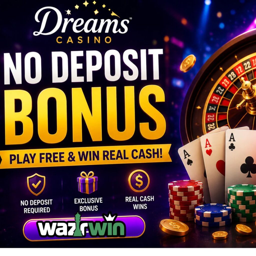 Dreams Casino No Deposit Bonus